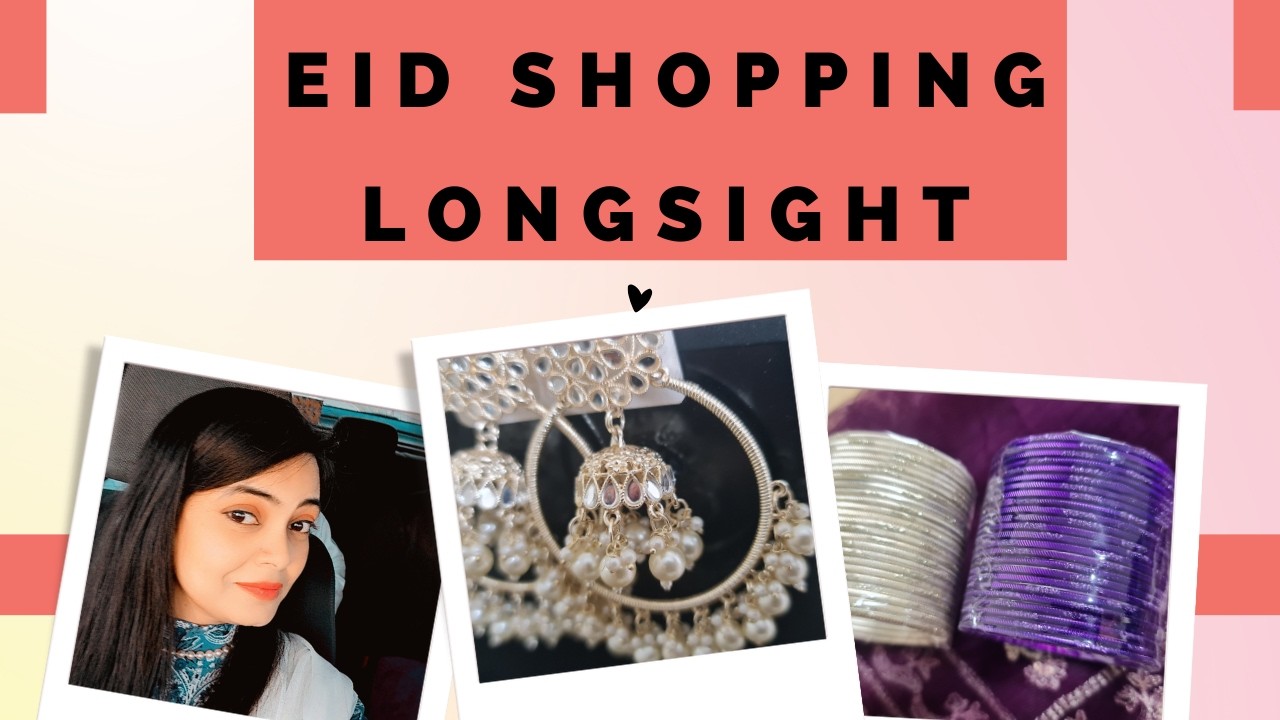 Eid Shopping  |  Longsight  |  Yasmin In UK
