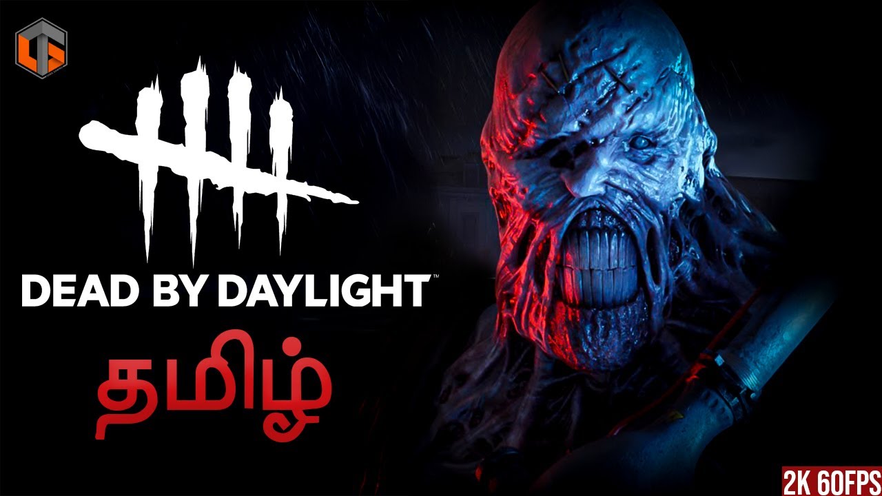 கொக்கி DEAD BY DAYLIGHT Horror Multiplayer Live Tamil Gaming