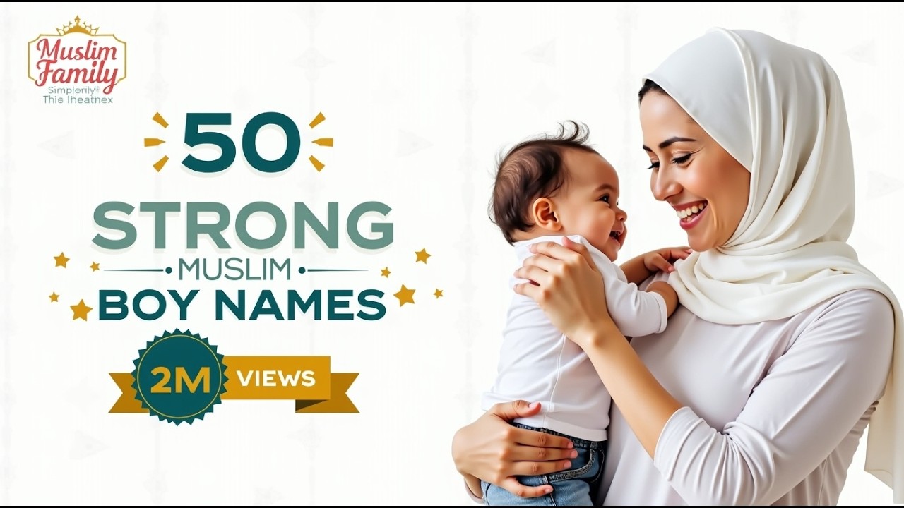 Stylish Muslim Baby Boy Names | Most Powerful Muslim Boy Names | Islamic Boys Names