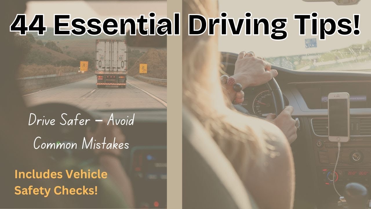 44 Essential Driving Tips for Safer Roads 🚗💡 (Full Guide)
