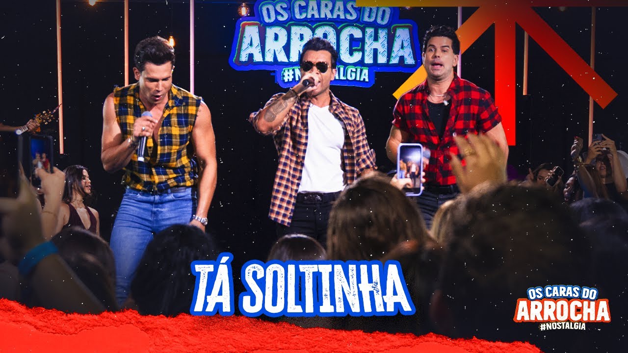 Os Caras Do Arrocha - T&aacute; Soltinha - Thiago Brava,   @israelnovaesoficial @GabrielGavaGG