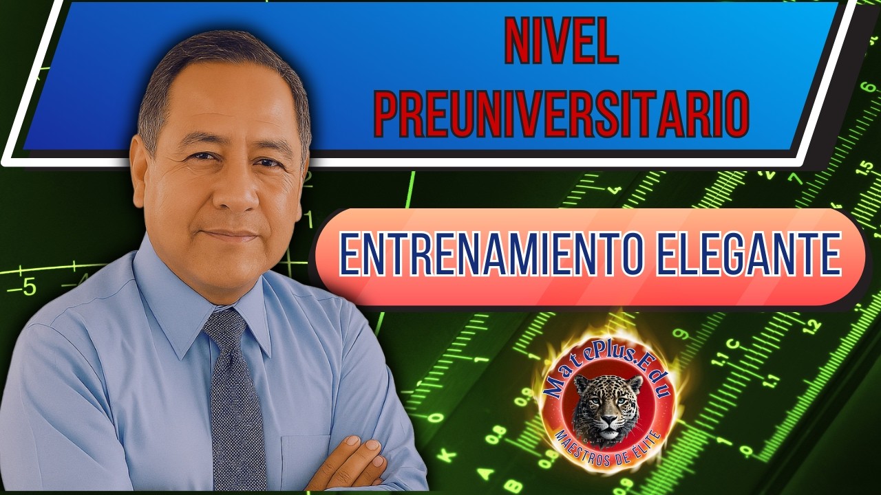 4 problemas de matemática preuniversitaria que entrenan el pensamiento