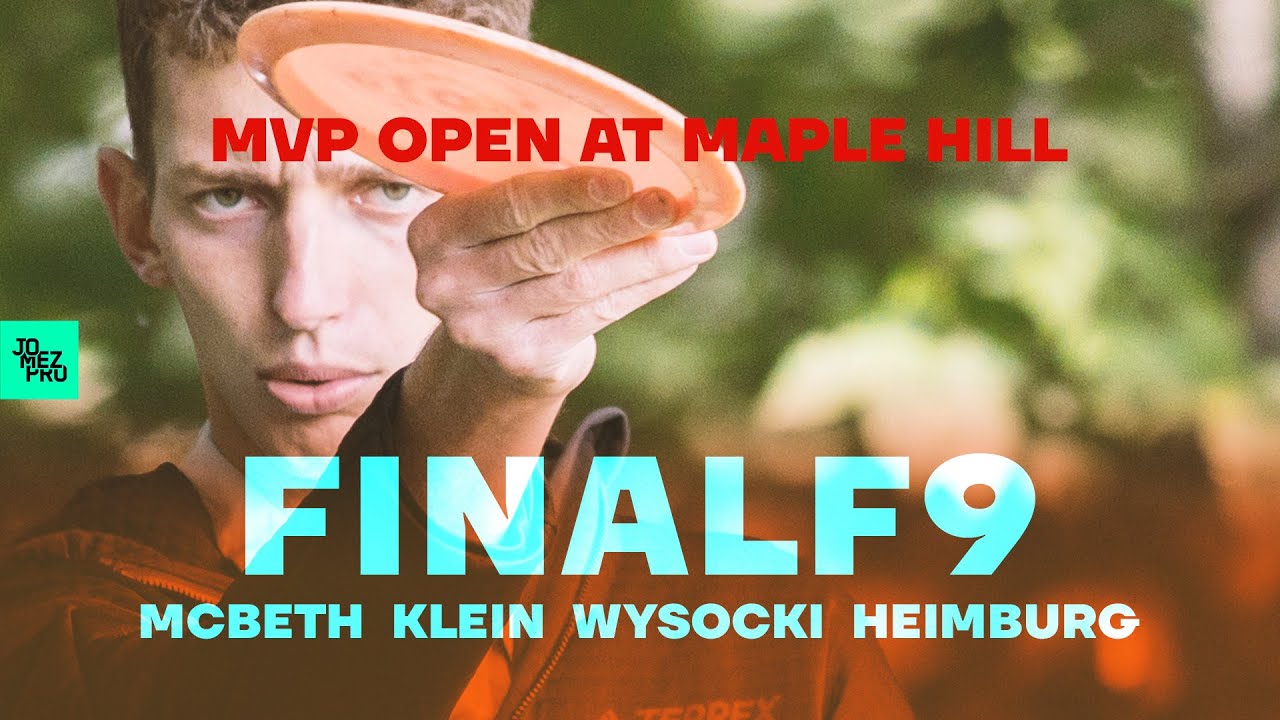 2020 MVP Open at Maple Hill | FINALF9 LEAD | Wysocki, McBeth, Heimburg, Klein | Jomez Disc Golf