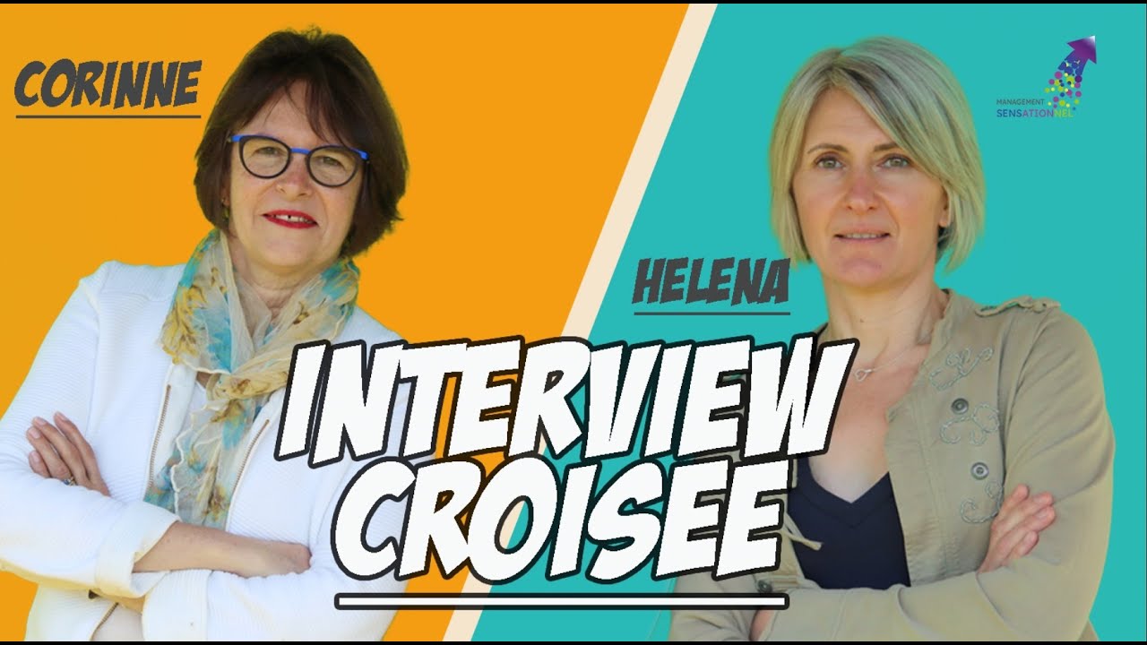 Interview croisée du duo Corinne et Hélèna