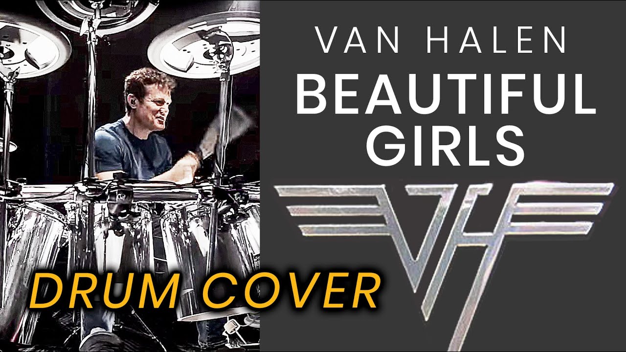 Van Halen – Beautiful Girls (Drum Cover)
