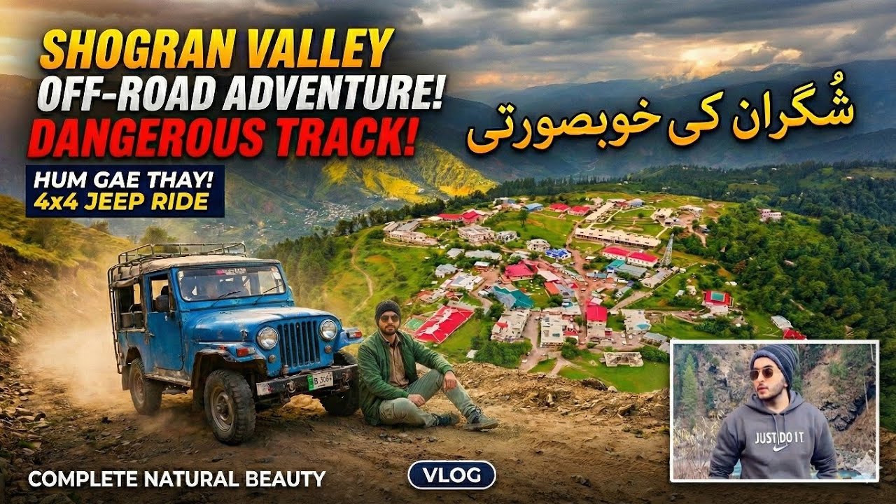 Hidden Paradise?🏔️Shogran Valley Ki Aisi Khubsurti Pehle Nahi Dekhi Hogi!