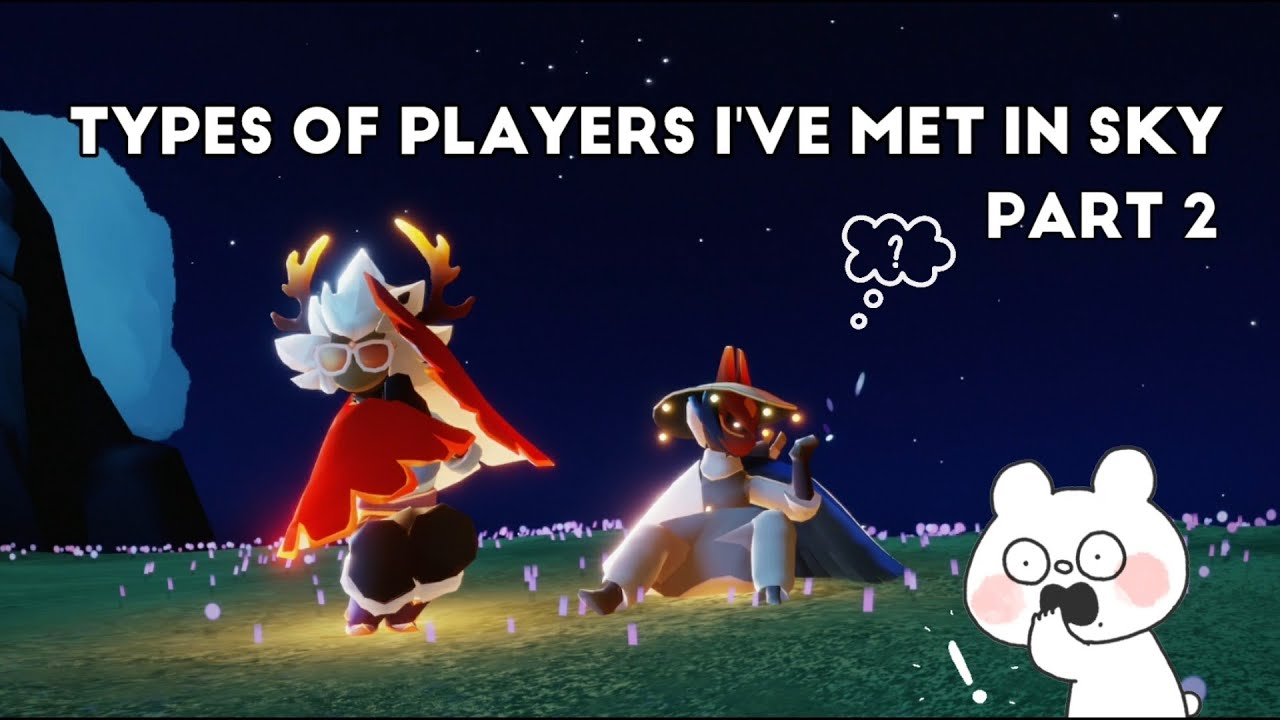 TYPES OF PLAYERS IN SKY | PART 2 | SKY MEME | SKY COTL
