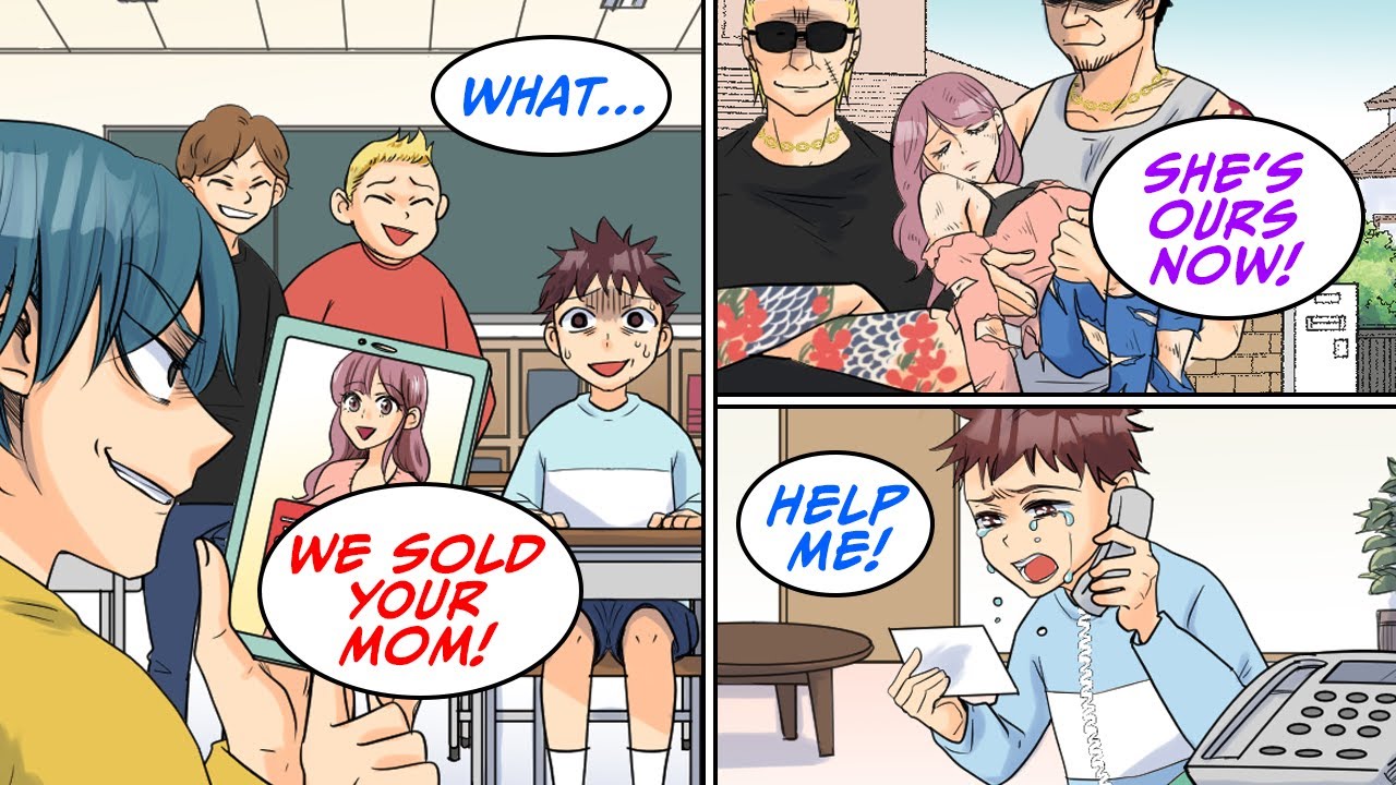 My beautiful mom was sold to a classmate who was making fun of me... [Manga Dub]
