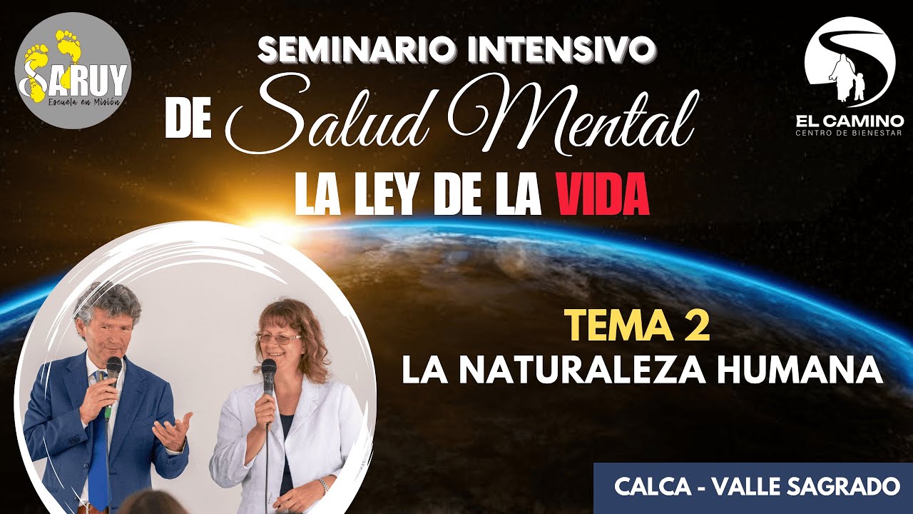 Tema 2: La naturaleza humana | Dr.Horst Müller | Calca - Valle Sagrado