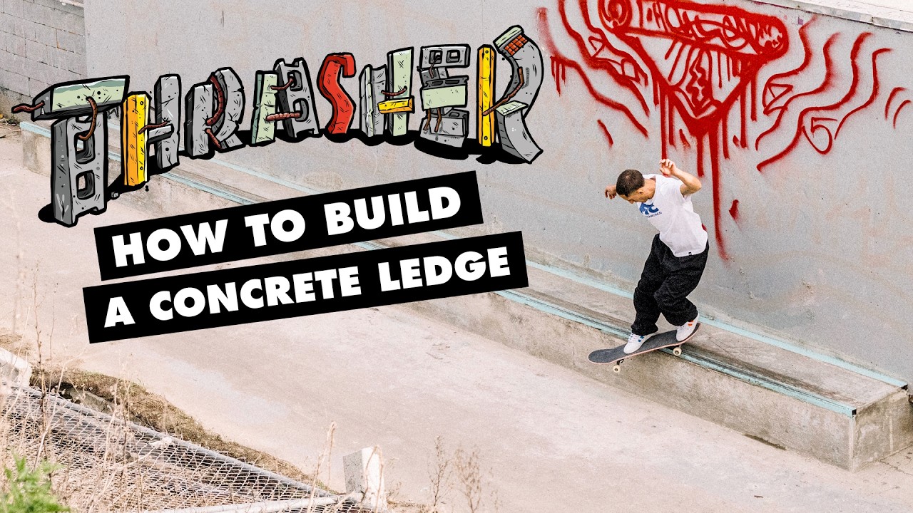 Thrasher's DIY: How to Build a Concrete Ledge