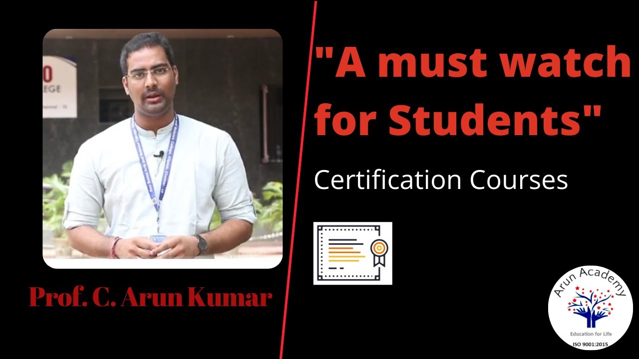 A must watch for Students | Part - 1 | Certifications | Tamil | Prof. C. Arun Kumar