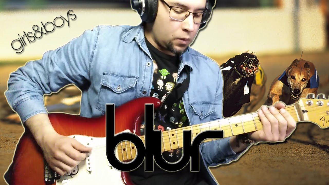 Blur - Girls And Boys (Guitar Cover)