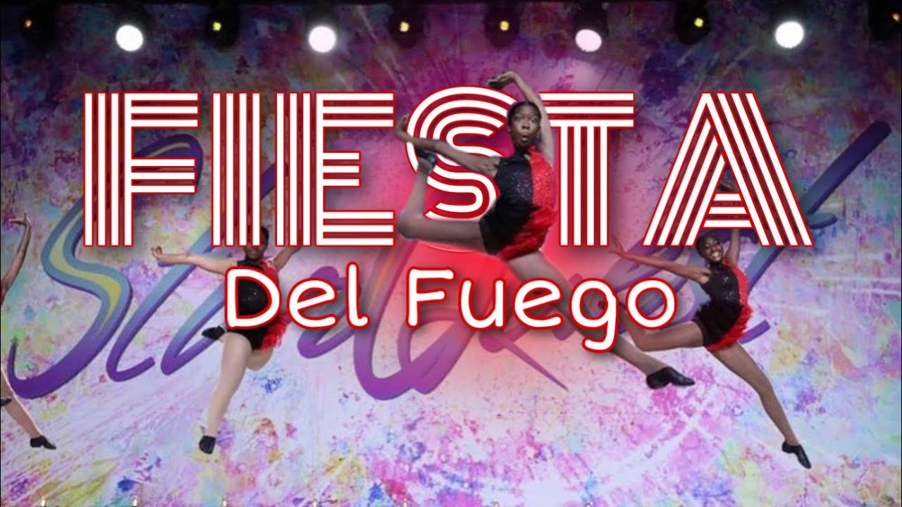 FIESTA DEL FUEGO | D&T DANCE STUDIO