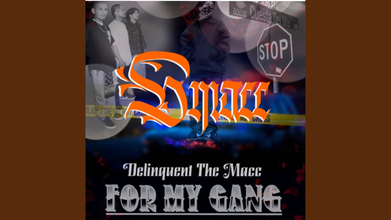 For My Gang