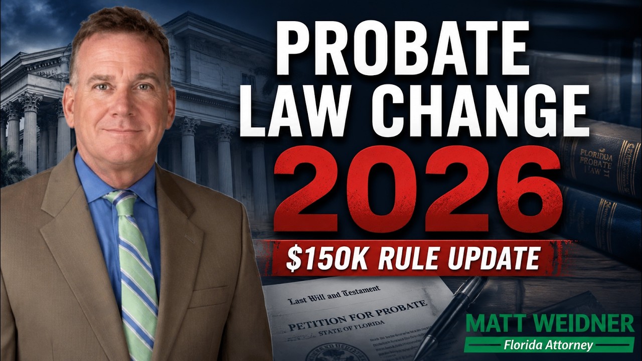 Florida Probate Law Change in 2026 Explained | Senate Bill 1500 & $150K Threshold Increase