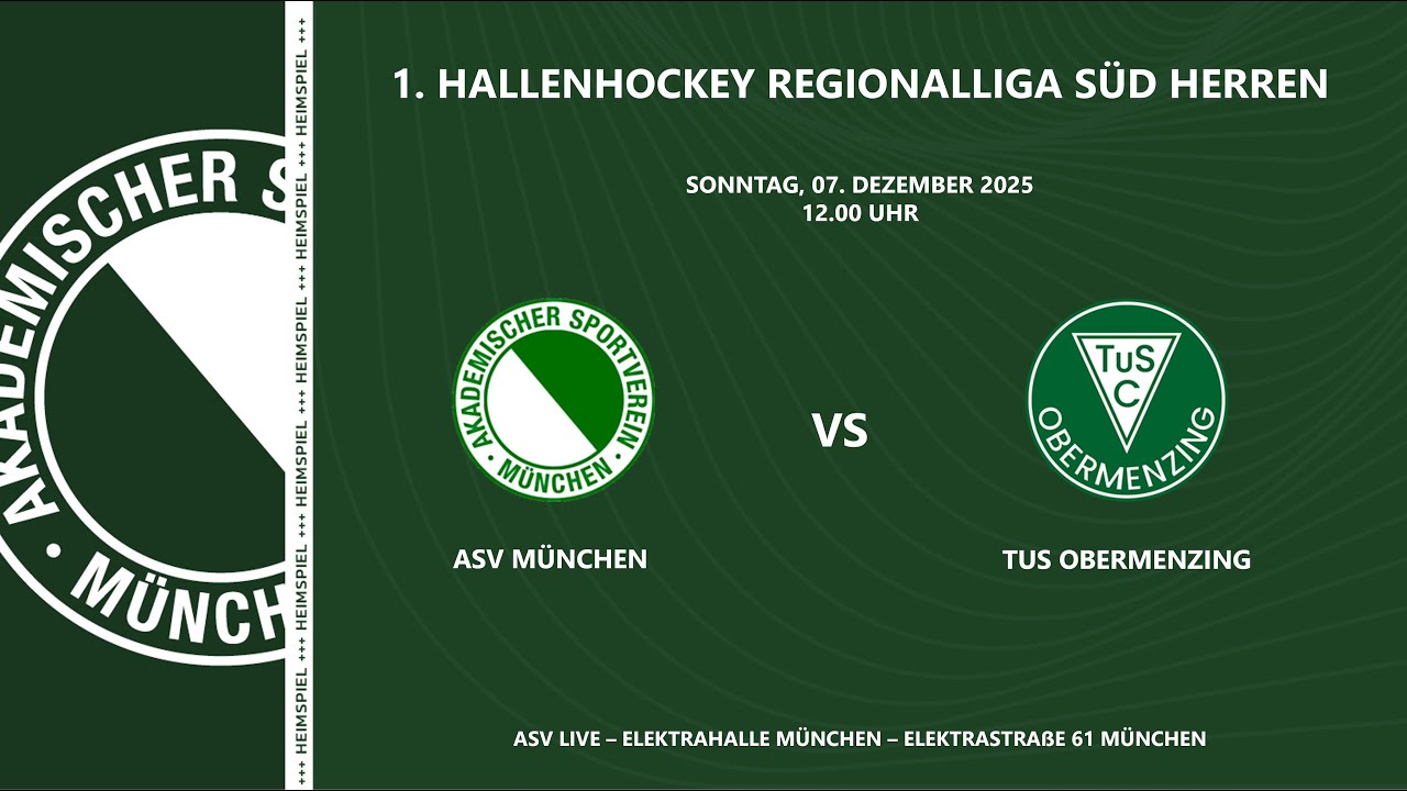 ASV München vs. TuS Obermenzing | 07.12.2025 | 1. Regionalliga Herren