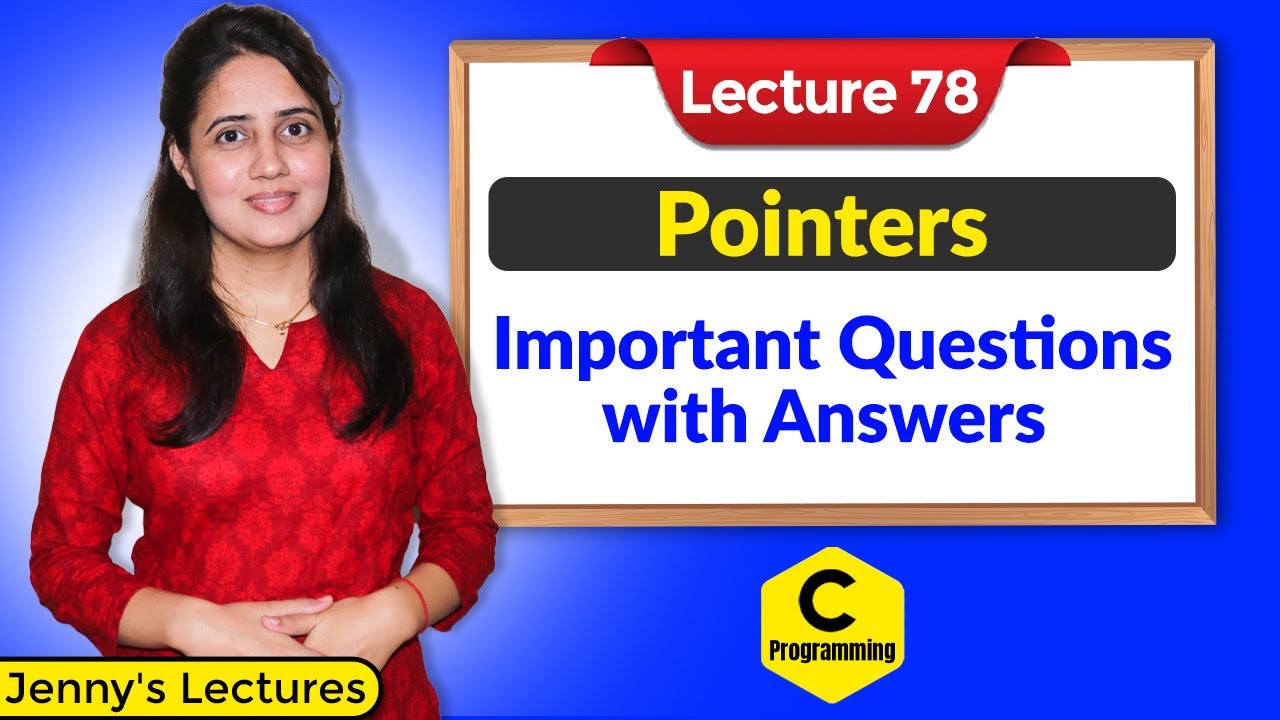 C_78 Problems on Pointers | Important question with answer