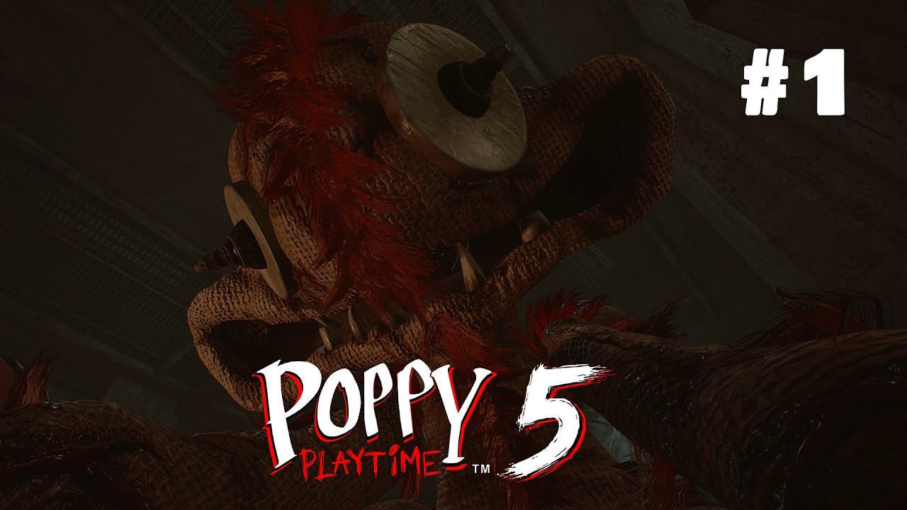 SELAMAT DATANG DI CHAPTER 5 | POPPY PLAYTIME - PART 1