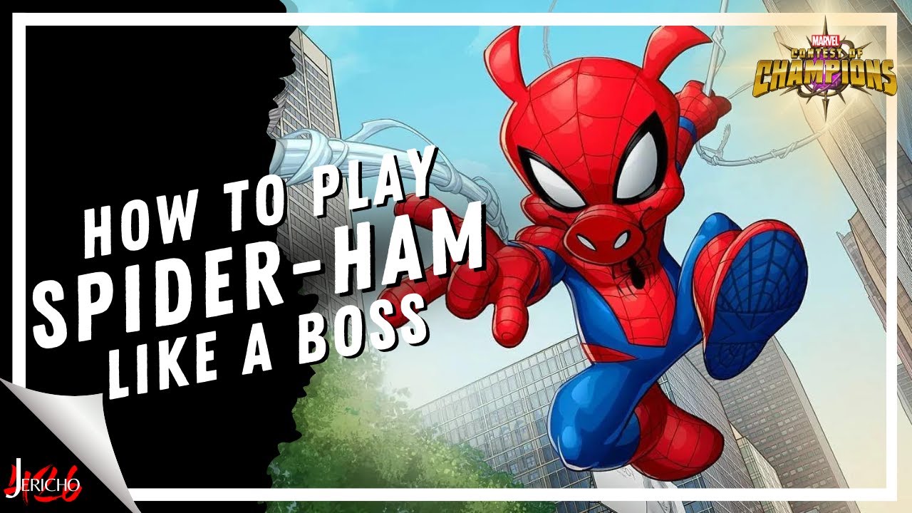 The Ultimate Guide to Spider-Ham Marvel Contest of Champions