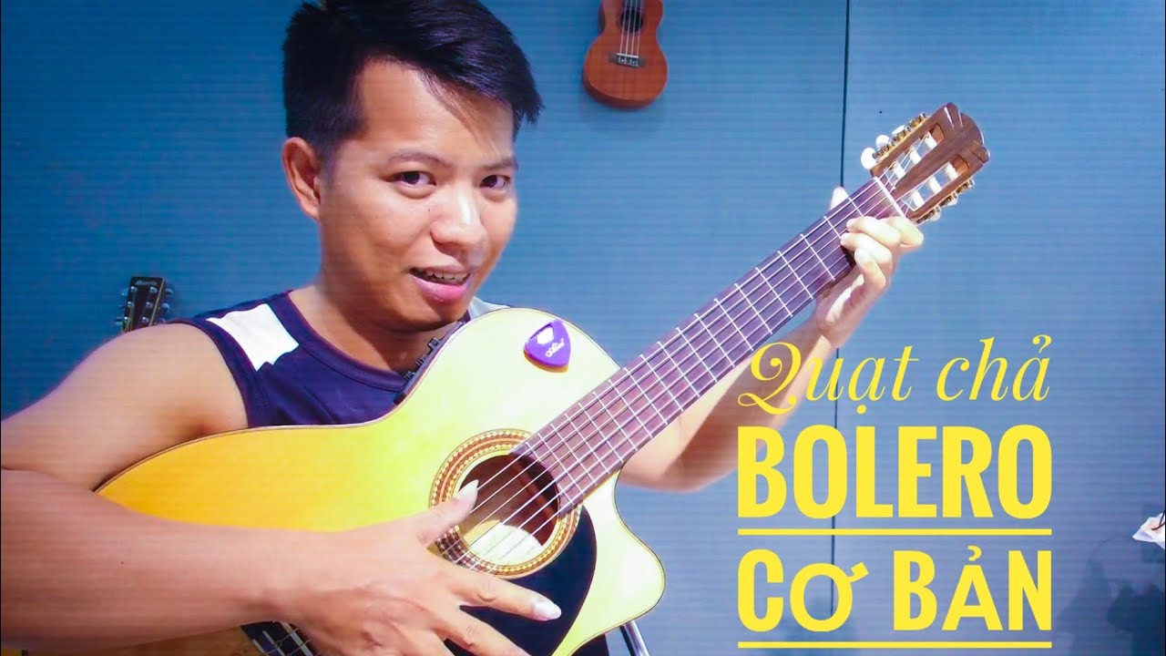 Quạt chả bolero cơ bản - Điệp khúc bài Con Đường Xưa Em Đi