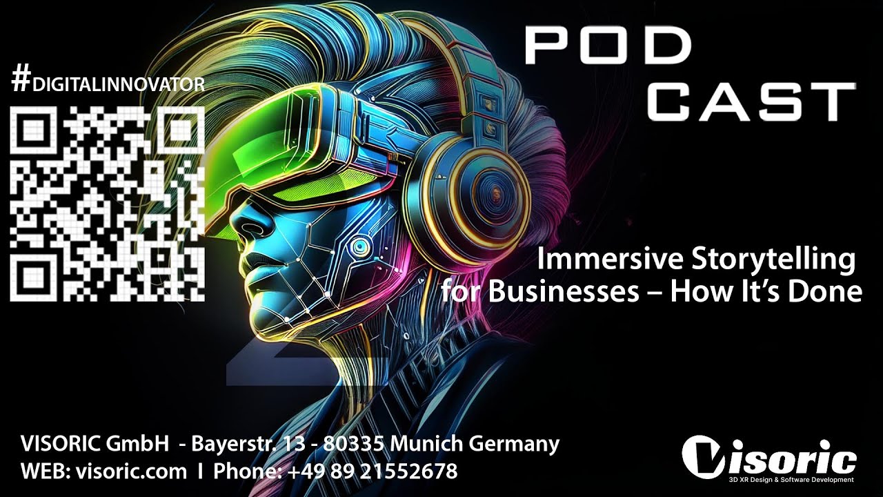 2 #DigitalInnovator PodCast  EN: Immersive Storytelling for Businesses - How It's Done