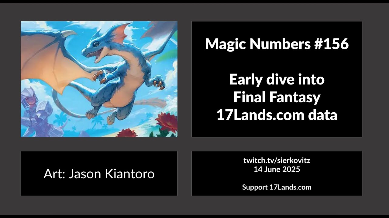 Magic Numbers #156: Early 17Lands draft data for Final Fantasy