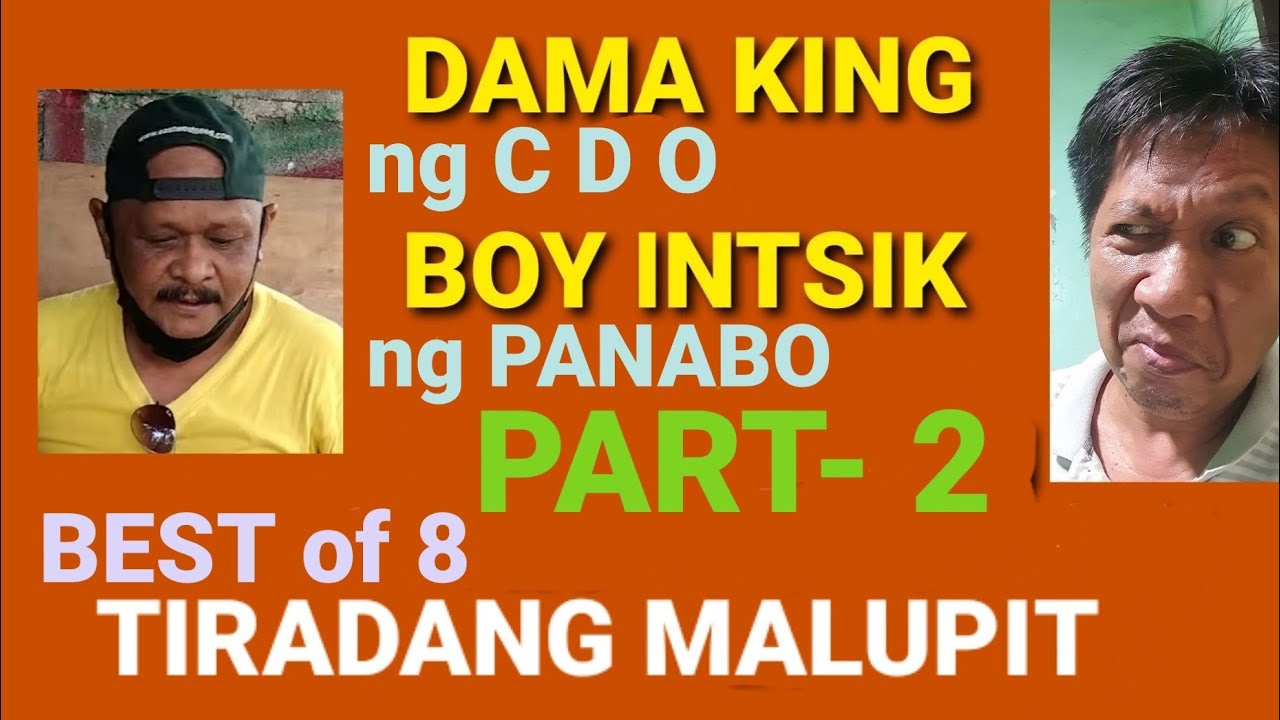 DAMA KING vs BÒY INTSIK BEST of 8 GAMES (PART-2)