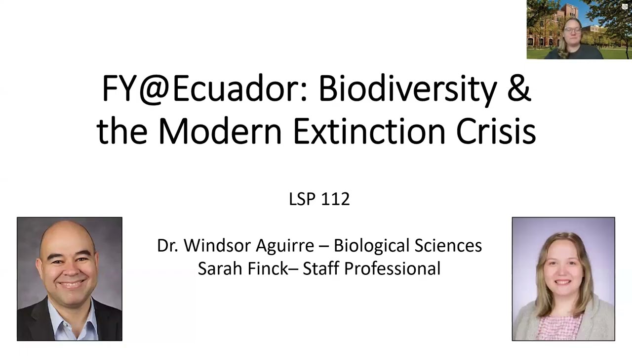 Info session - FY@broad Ecuador: Biodiversity & the Modern Extinction Crisis