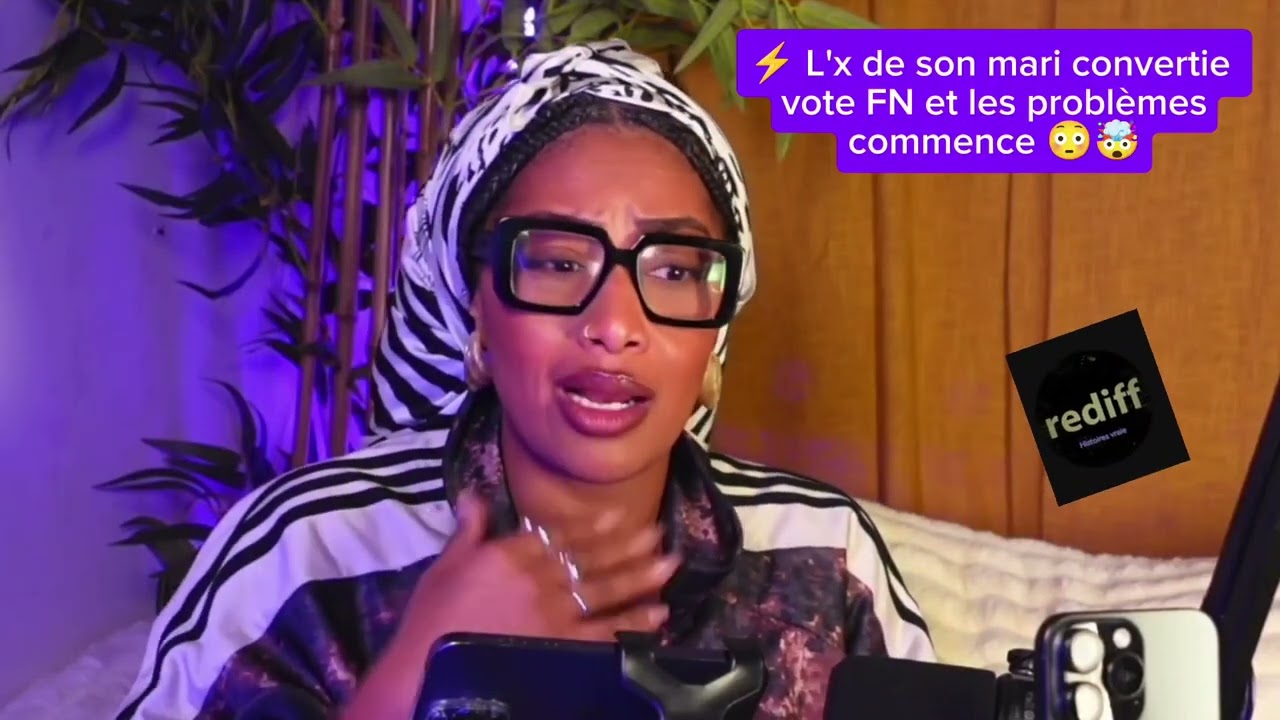 317. ⚡ L'x de son mari convertie vote FN et les problèmescommence 😳🤯