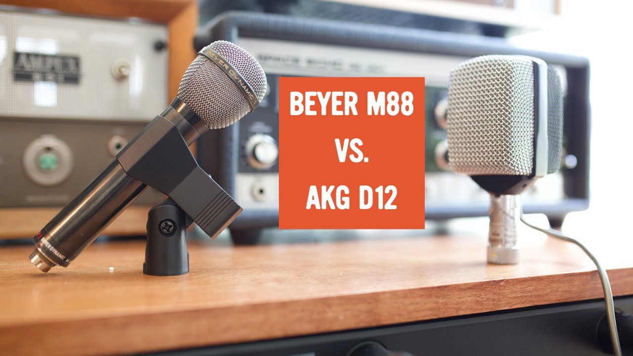 AKG D12 против Beyerdynamic M88
