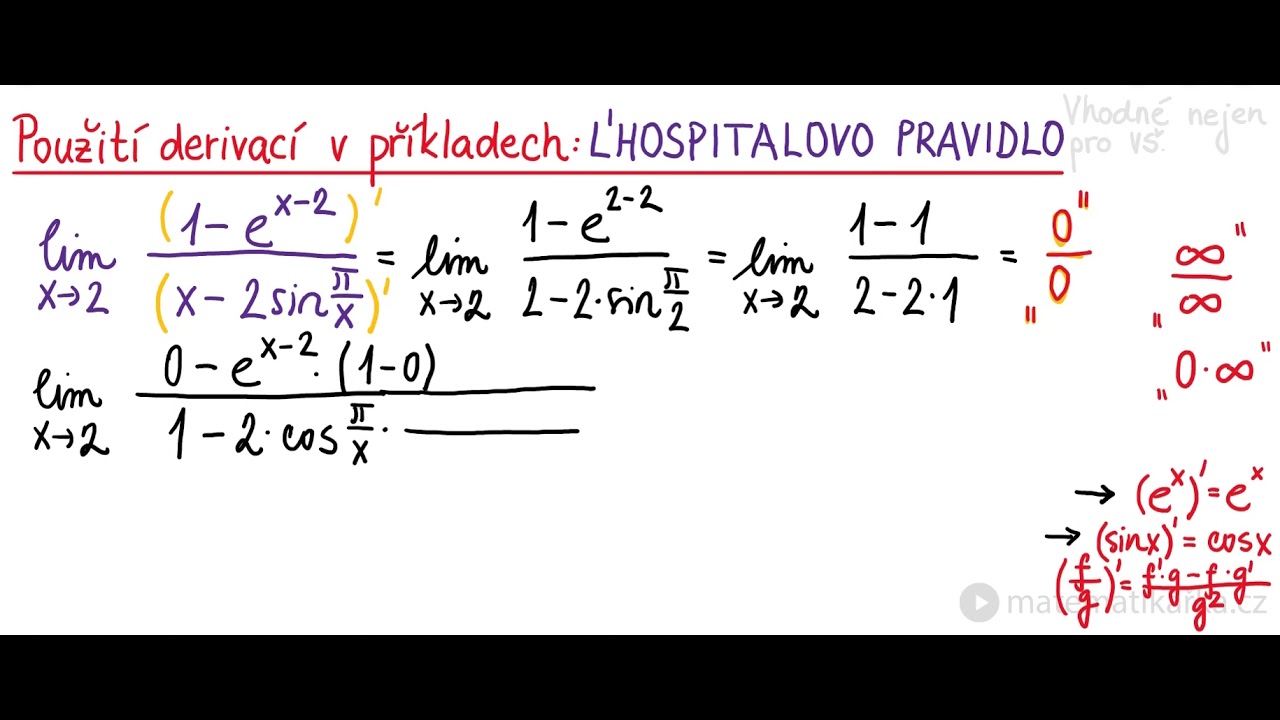 Použití derivací při počítání - L´Hospitalovo pravidlo