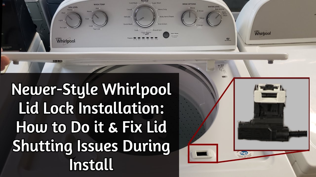 Как заменить замок крышки новой стиральной машины Whirlpool с верхней загрузкой и устранить пробл...