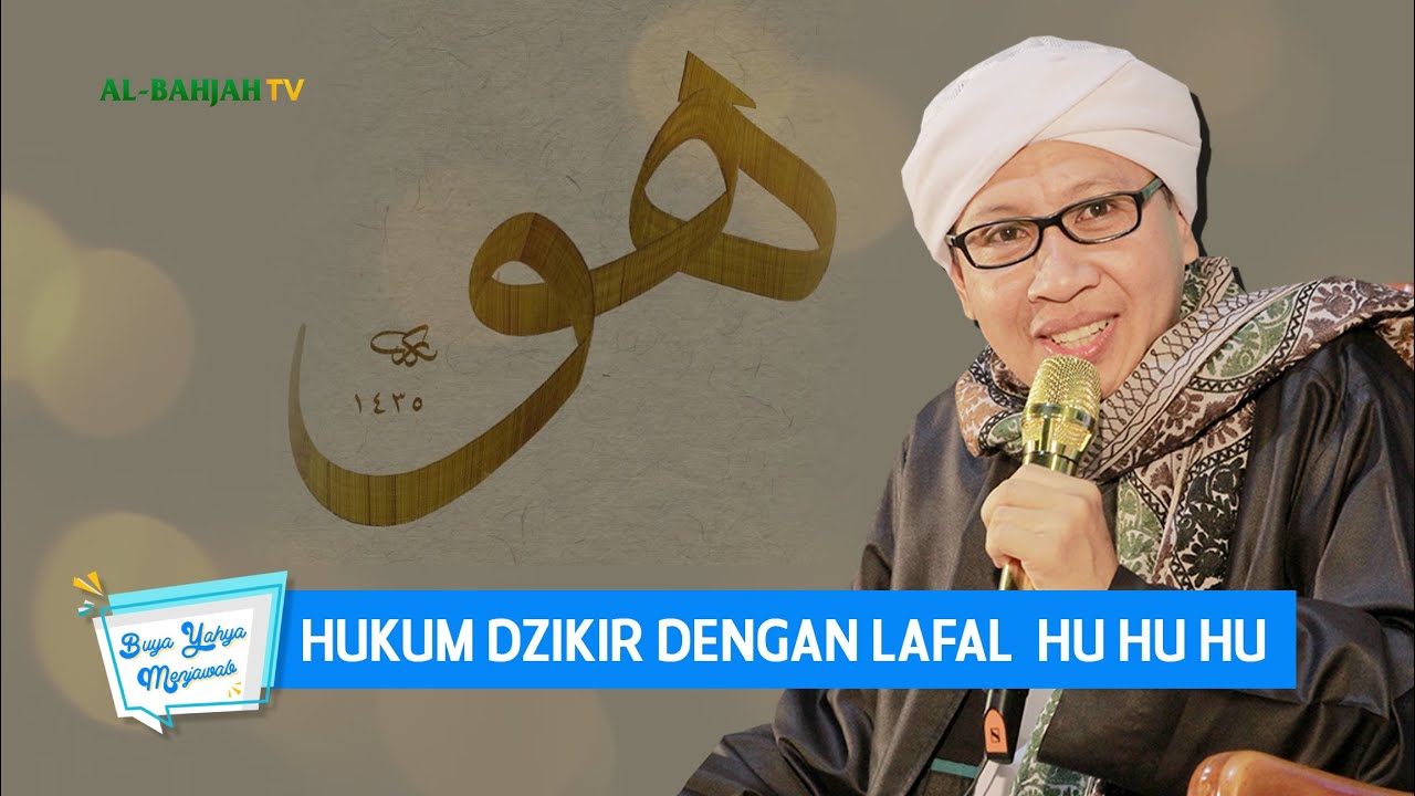 Buya Yahya Jelaskan Hukum Dzikir dengan Lafal 'Hu Hu Hu'