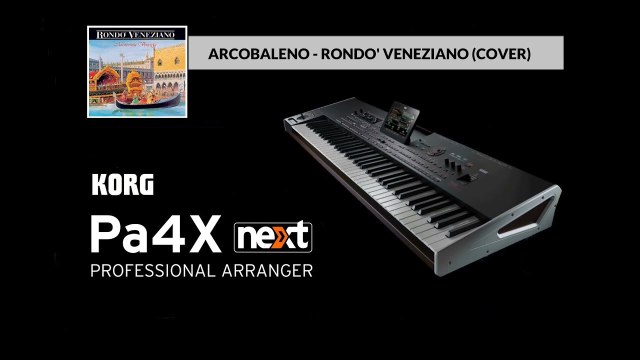 Korg Pa4x - Rondò Veneziano - Arcobaleno (Cover)