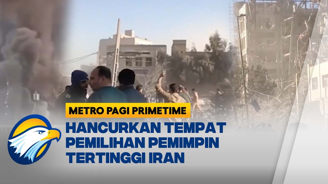 Serangan Udara Israel Hantam Gedung Majelis Ahli Iran di Kota Suci Qom [Metro Pagi Primetime]