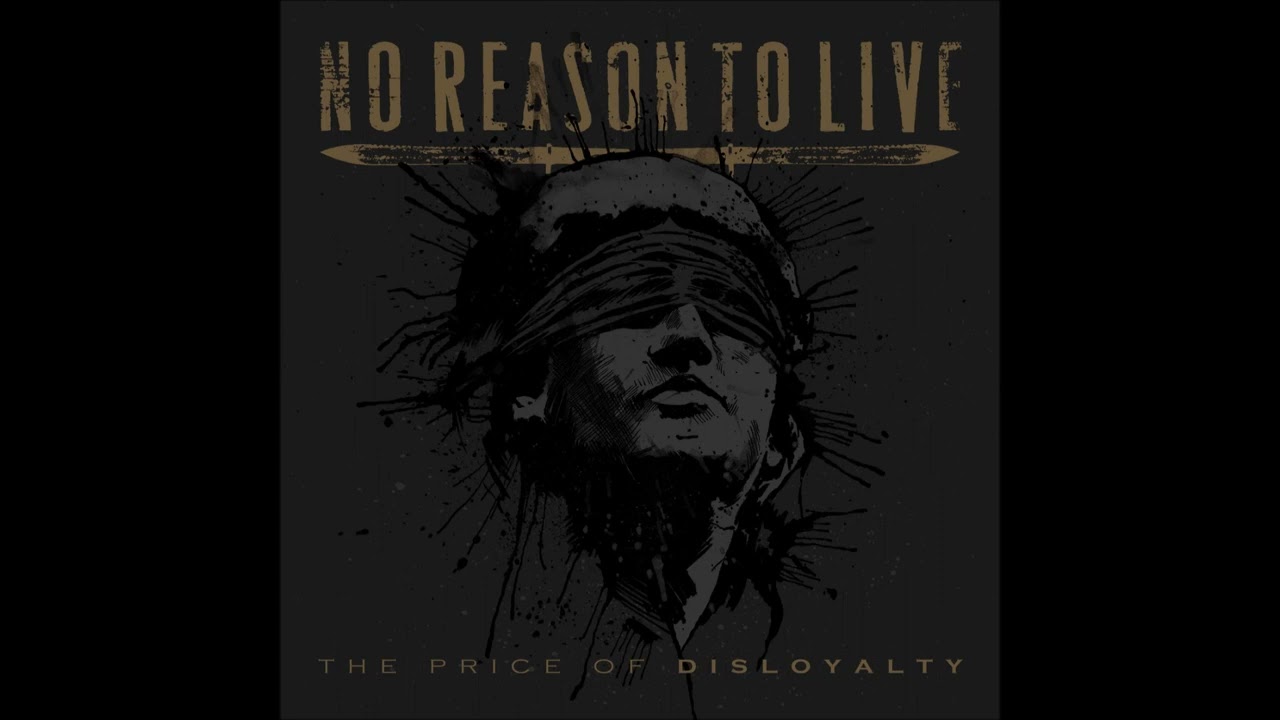 No Reason To Live - The Price of Disloyalty 2024 (Full EP)