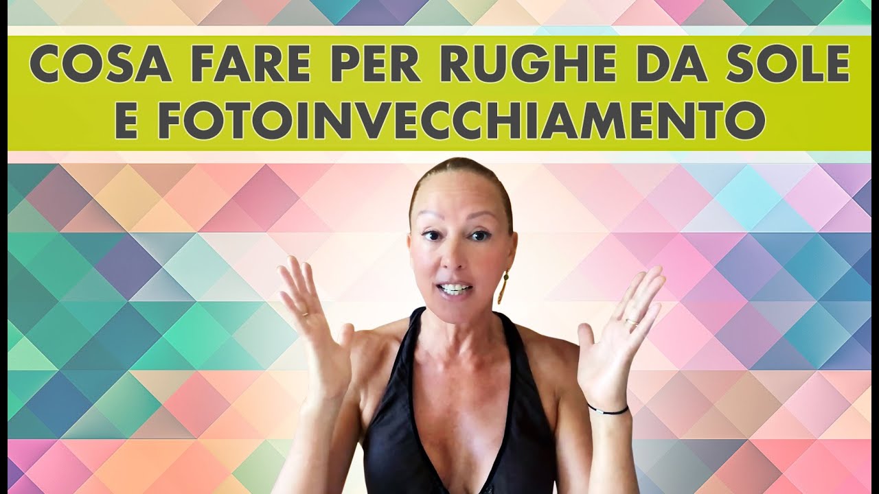 Rughe provocate dal sole e fotoinvecchiamento: cosa fare?