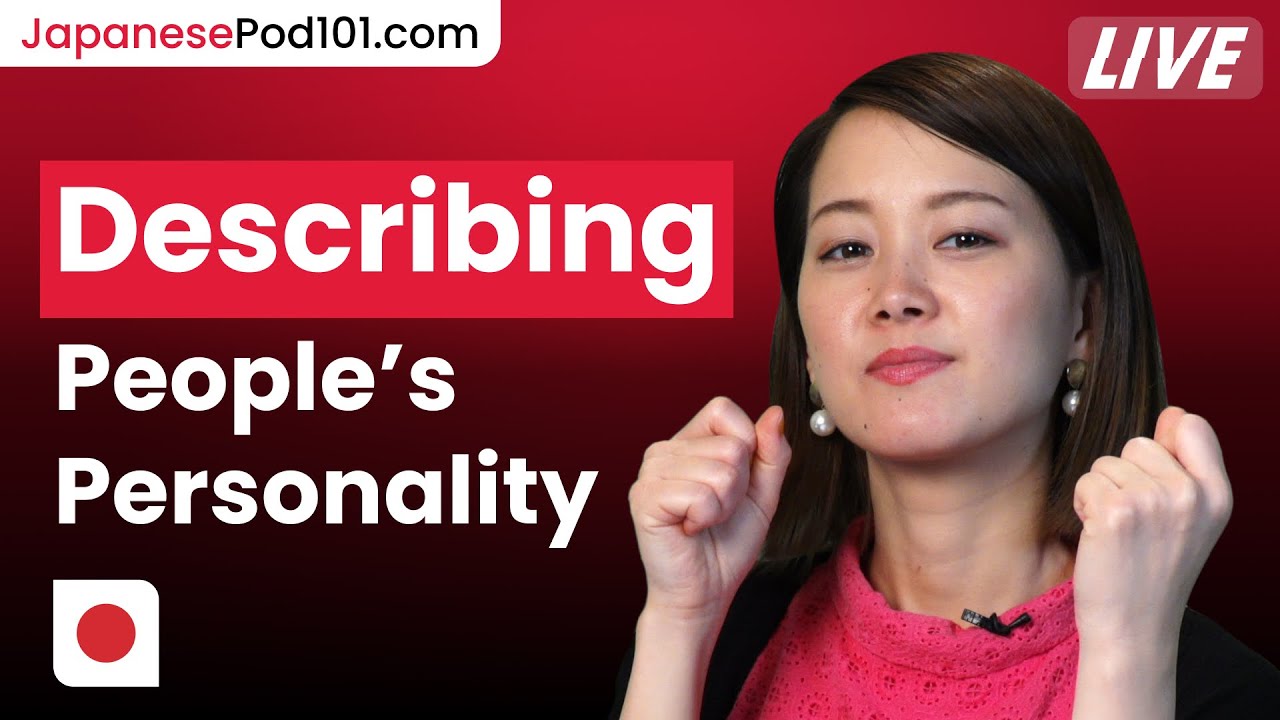 How to Describe People’s Personality in Japan 🇯🇵