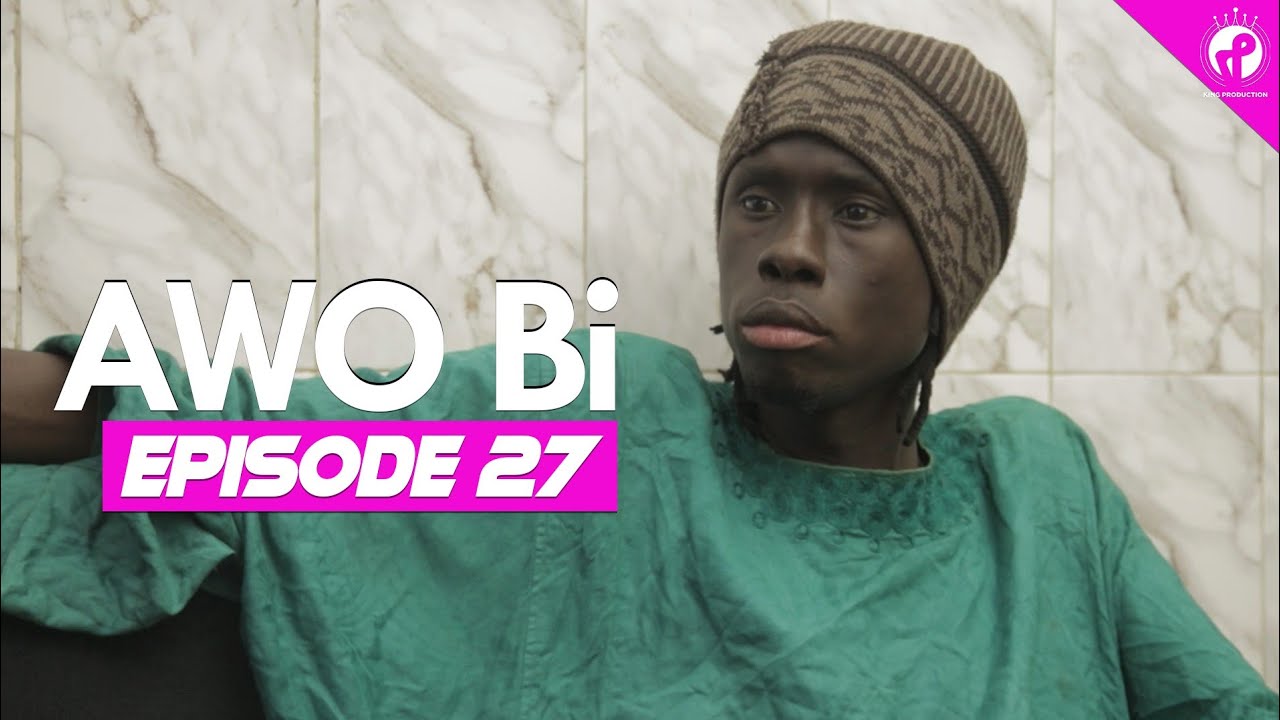 AWO Bi - Episode 27 - Saison 1