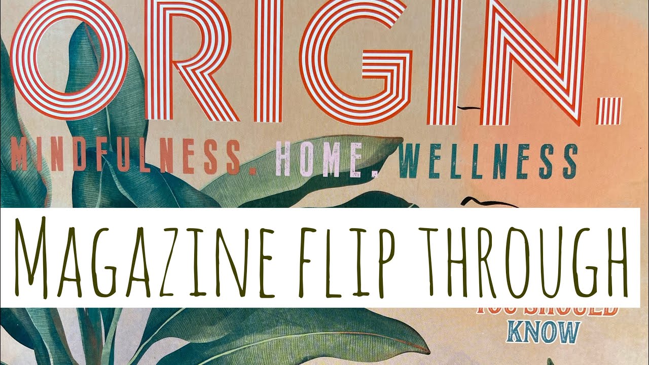 Origin magazine flip through