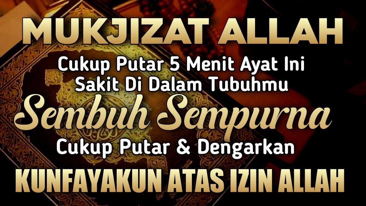 MUKJIZAT ALLAH🤲 INSYAALLAH S4KITMU S3MBUH TANPA BER0BAT KE D0KTER❗PUTAR & DENGARKAN