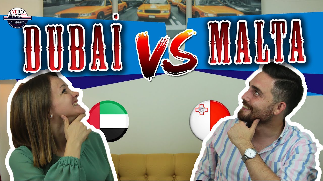 Work and Study:  Dubai mi Malta mı?  Hem dil öğren hem gez, peki hangisi? #Malta#vs#Dubai