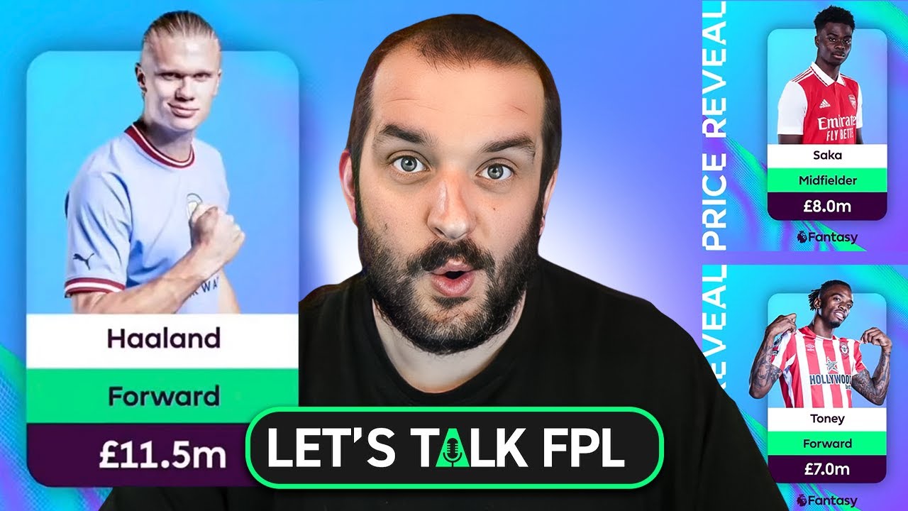 FPL 22/23 PRICE REVEALS | MY REACTION AND THOUGHTS
