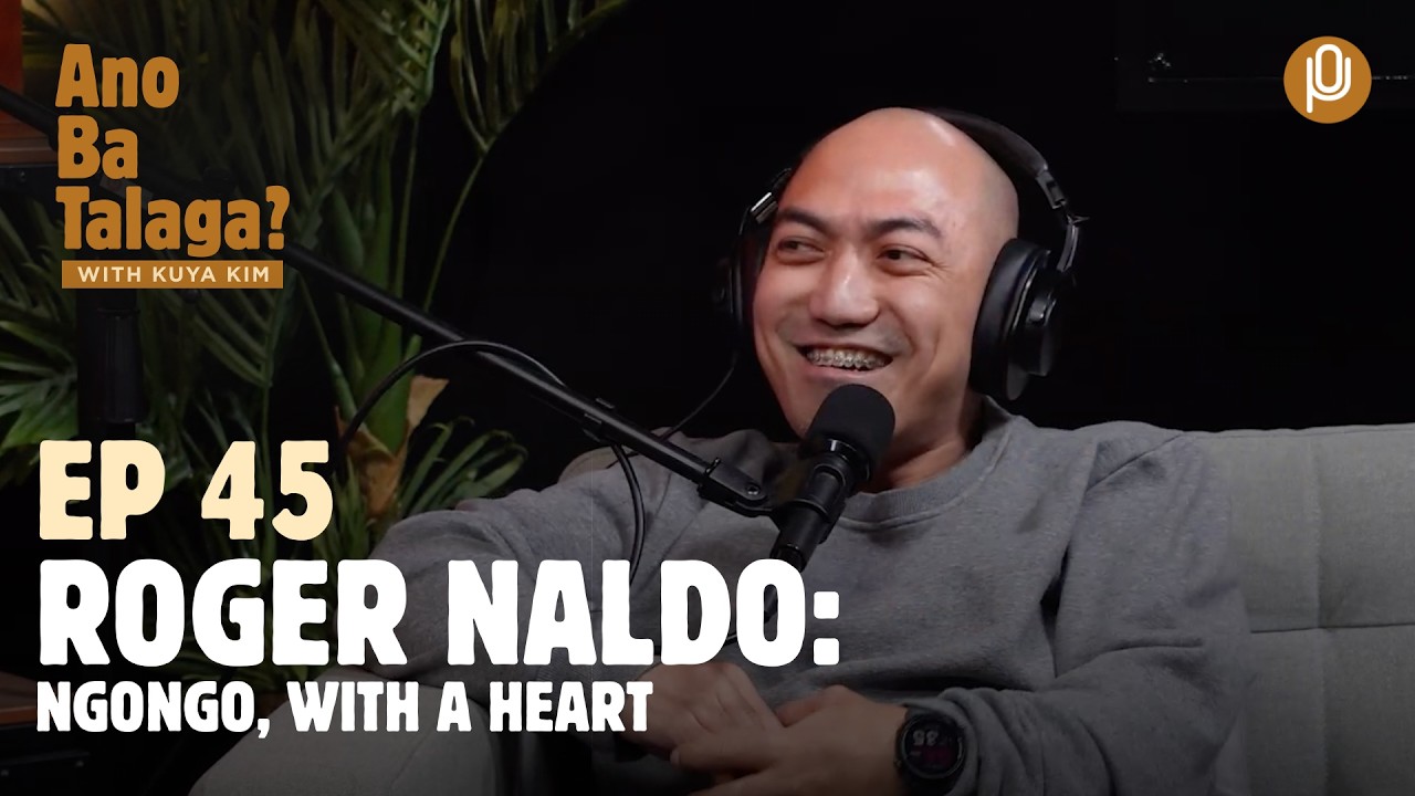 Ep 45: ROGER NALDO, ngongo, with a heart