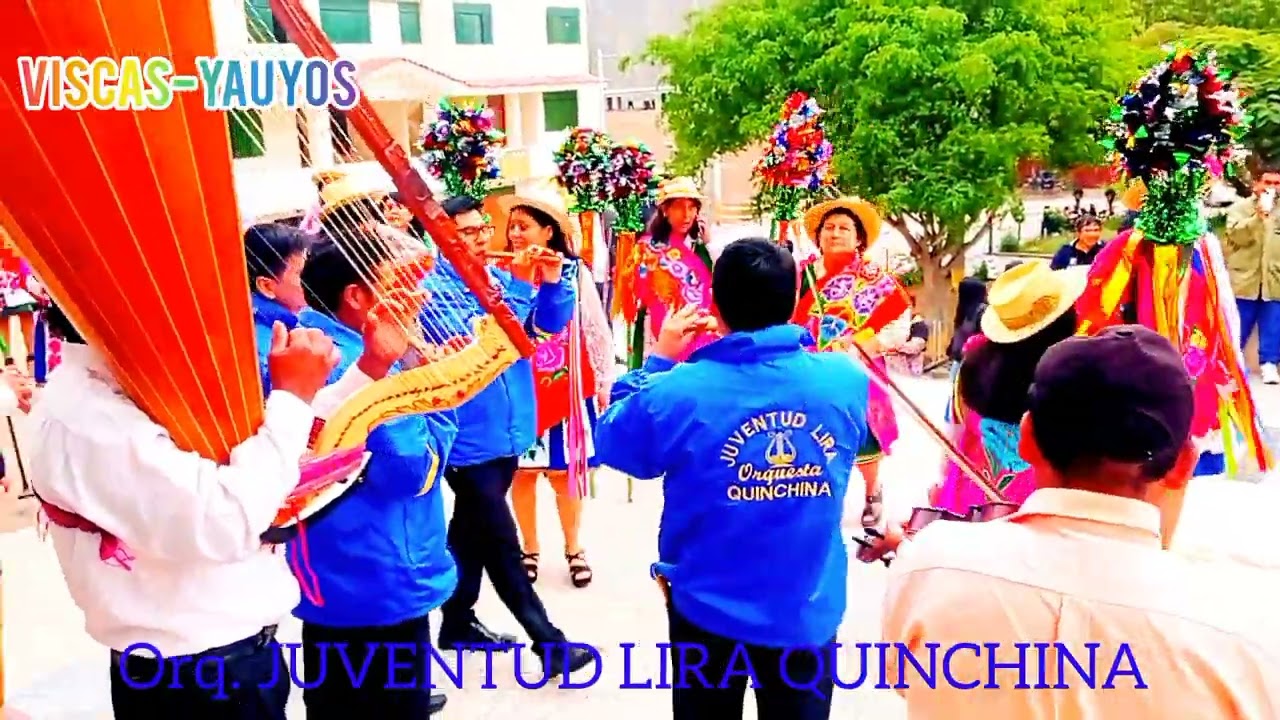PASTORAS DE YAUYOS - EN VISCAS - ORQ. JUVENTUD LIRA QUINCHINA