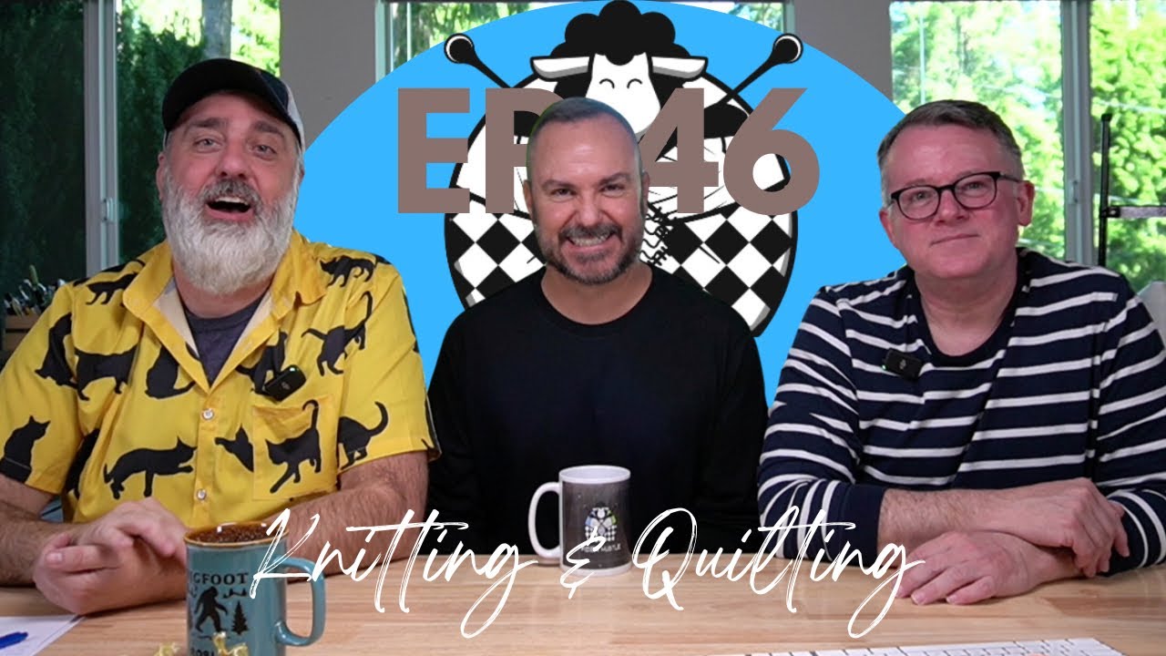Fiber Hustle - Knitting & Sewing Podcast - Ep 46