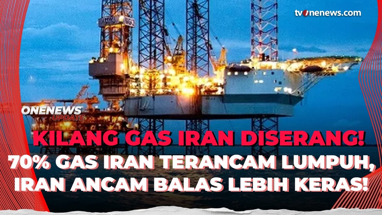 South Pars Dihantam AS-Israel, Iran Ancam Hancurkan Energi Qatar dan Arab Saudi! | OneNews Update