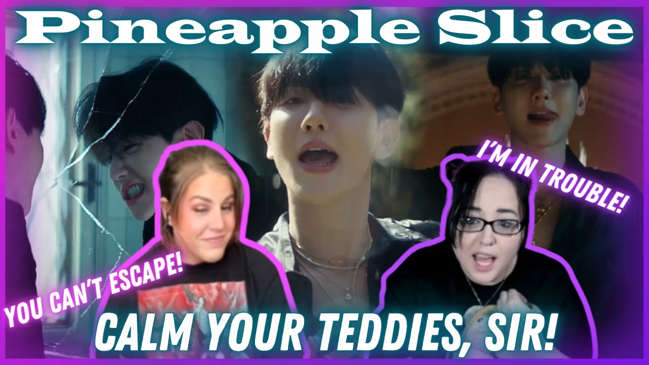 백현 (BAEKHYUN) 'Pineapple Slice' MV | K-Cord Girls Reaction