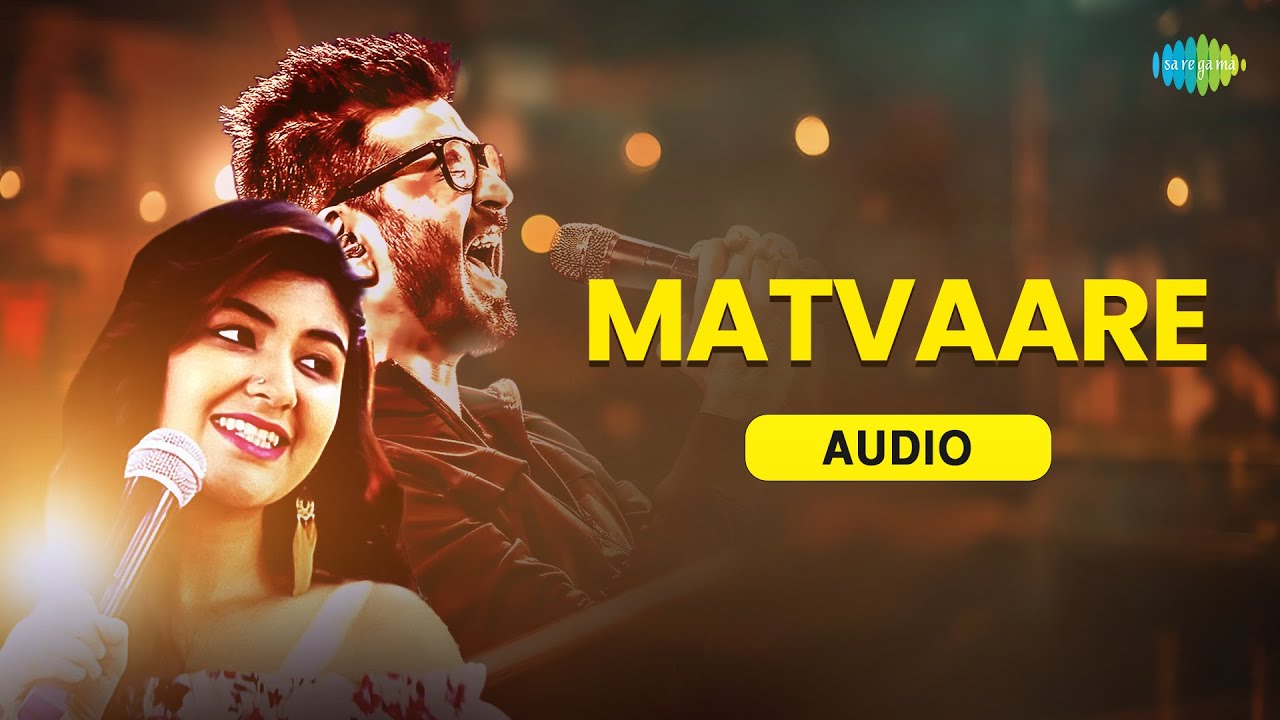 Matvaare - Audio | India's Most Wanted | Amit Trivedi, Jubin Nautiyal, Sanah Moidutty, Arjun Kapoor