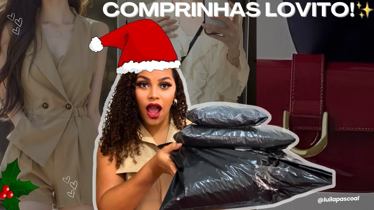 COMPRAS LOVITO - LOOKS NATAL E ANO NOVO 🎄✨ (ROUPAS MAIS LINDAS😱)